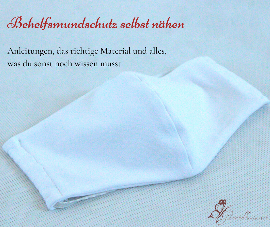 Behelfsmundschutz nähen- was du wissen musst